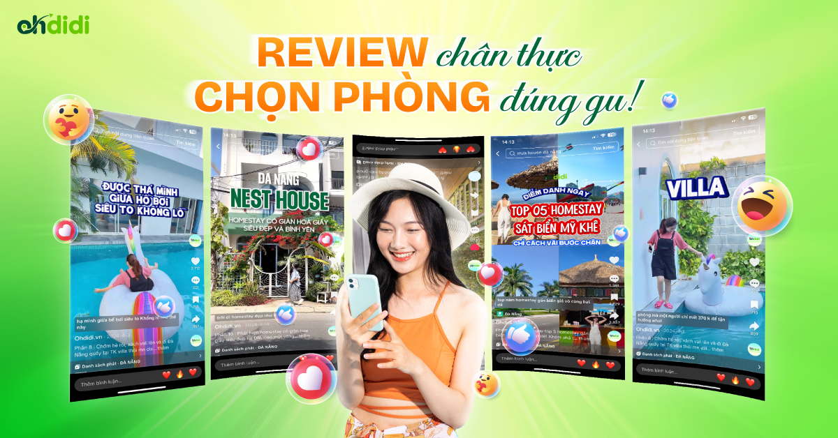 Từ video review đến quyết định đặt phòng: Cách Ohdidi giúp người dùng chọn đúng chỗ ở